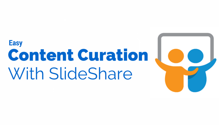 Easy Content Curation With SlideShare