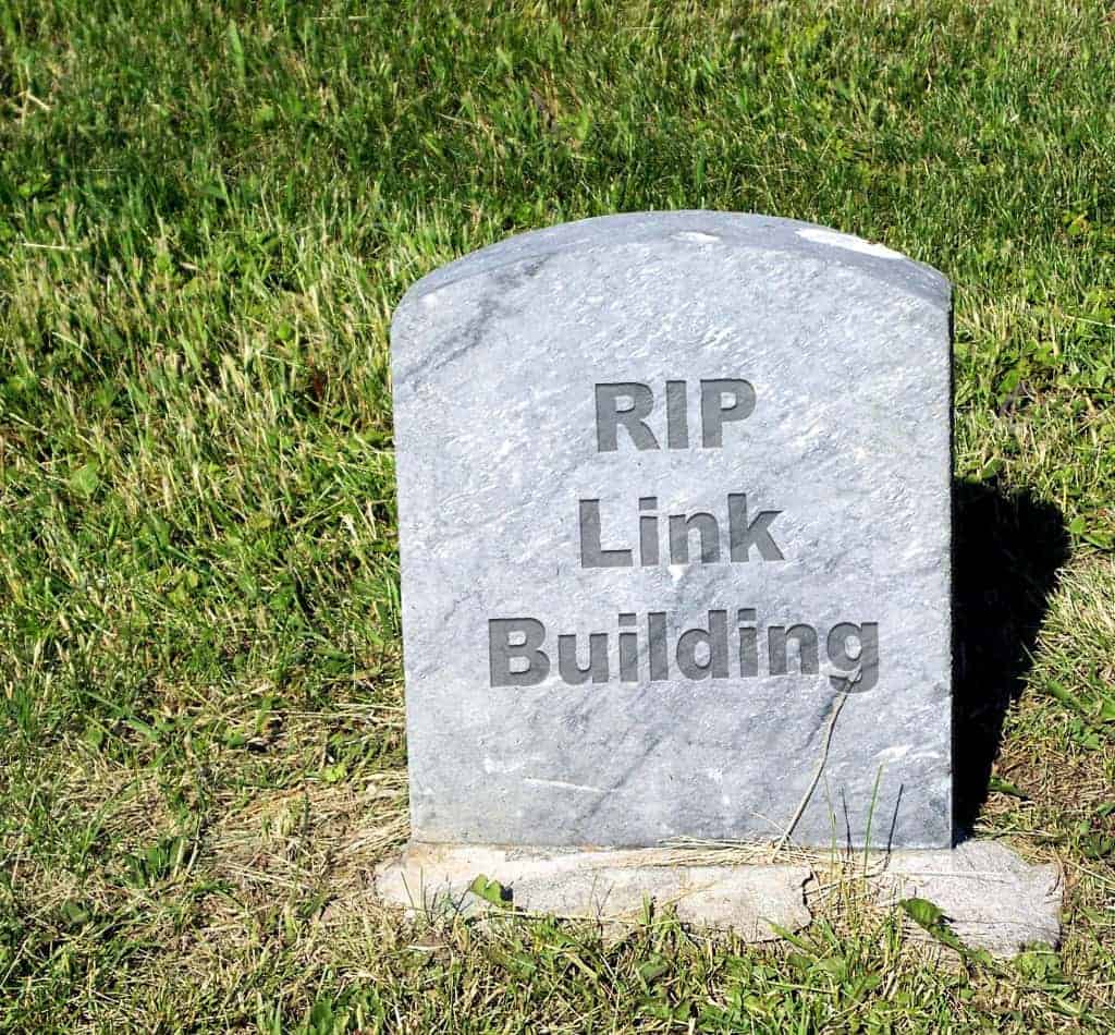 RIP Link Building