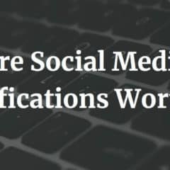 Are Social Media Certifications Worth It?
