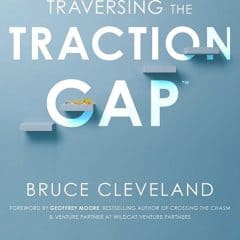 Traversing The Traction Gap